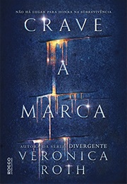 Crave a Marca (Veronica Roth)