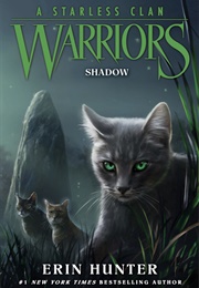 A Starless Clan Shadow (Erin Hunter)