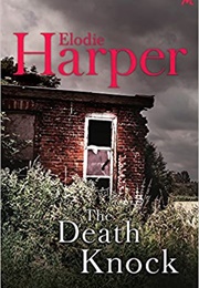 The Death Knock (Elodie Harper)