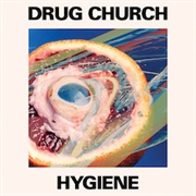 Drug Church - Hygiene