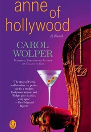 Anne of Hollywood (Carol Wolper)