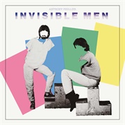 Anthony Phillips &amp; Richard Scott: Invisible Men