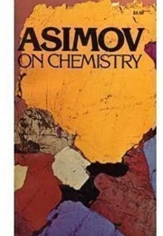 Asimov on Chemistry (Isaac Asimov)