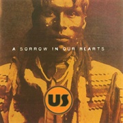 US - A Sorrow in Our Hearts