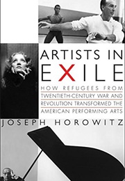 Artists in Exile (Joseph Horowitz)