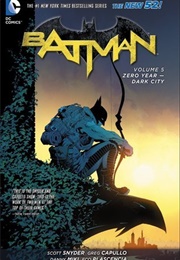 Batman, Volume 5: Zero Year: Dark City (Scott Snyder, Greg Capullo)