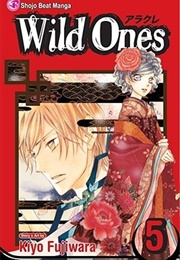 Wild Ones Vol 5 (Kiyo Fujiwara)