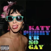 Ur So Gay EP (Katy Perry, 2007)