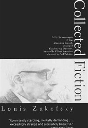 Collected Fiction (Louis Zukofsky)