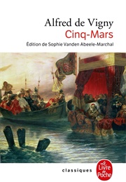 Cinq-Mars (Alfred De Vigny)