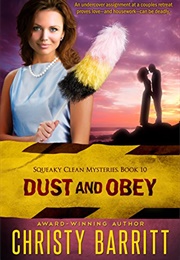 Dust and Obey (Christy Barritt)