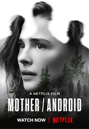 Mother / Android (2021)