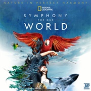 National Geographic Live: Symphony for Our World