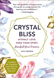 Crystal Bliss (Devi Brown)