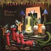 Tony Macalpine - Master of Paradise