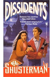 Dissidents (Neal Shusterman)