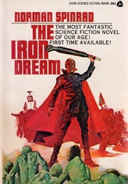 The Iron Dream (Norman Spinrad)