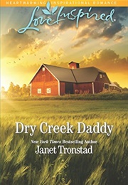 Dry Creek Daddy (Janet Tronstad)