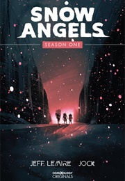 Snow Angels Vol.1 (Jeff Lemire)