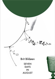 Seven Days in August (Brit Bildoen)