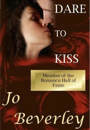 Dare to Kiss (Jo Beverley)