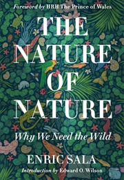 The Nature of Nature (Enric Sala)