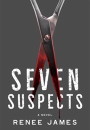 Seven Suspects (Renee James)