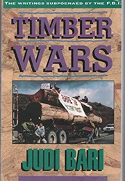 Timber Wars (Judi Bari)