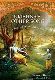 Krishna&#39;s Other Song (Steven J. Rosen)