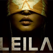 Leila (2019-Present)