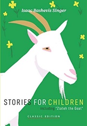 Stories for Children (Isaac Bashevis Singer)