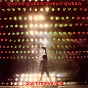 &#39;Don&#39;t Stop Me Now&#39; by Queen