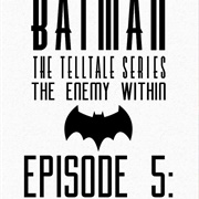 Batman: The Enemy Within - Episode 5: Same Stitch