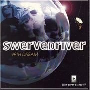 Swervedriver - 99th Dream