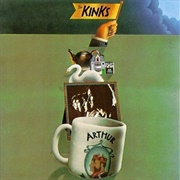 Arthur - Or the Decline and Fall of the British Empire - The Kinks