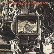 The Original Soundtrack - 10Cc