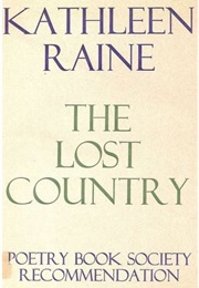 The Lost Country (Kathleen Raine)