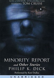 The Minority Report (Philip K.Dick)