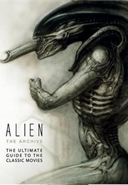 Alien: The Archive (Mark Salisbury)