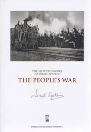 The People&#39;s War (Israel Epstein)