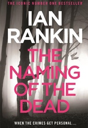 The Naming of the Dead (Ian Rankin)