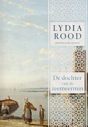 De Dochter Van De Zeemeermin (Lydia Rood)