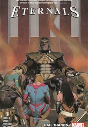 Eternals Vol. 2: Hail Thanos (Kieron Gillen)