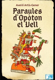 Paraules D&#39;Opòton El Vell (Avel·Lí Artís-Gener)