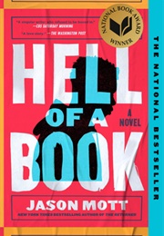 Hell of a Book (Jason Mott)