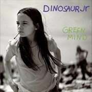 Green Mind - Dinosaur Jr.