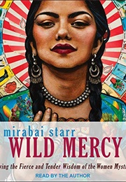 Wild Mercy (Mirabai Starr)