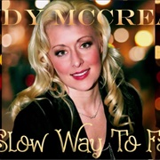 A Slow Way to Fall - Mindy McCready