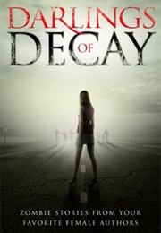 Darlings of Decay (Shannon Mayer)