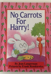 No Carrots for Harry (Jean Langerman)